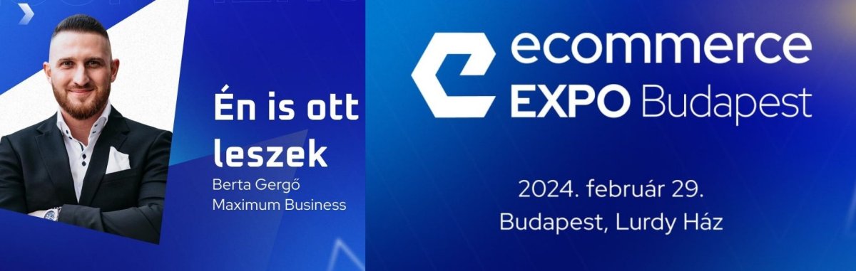 Ecommerce Expo 2024: A Siker Kulcsa Egyetlen Nap Alatt Kerül A Kezedbe